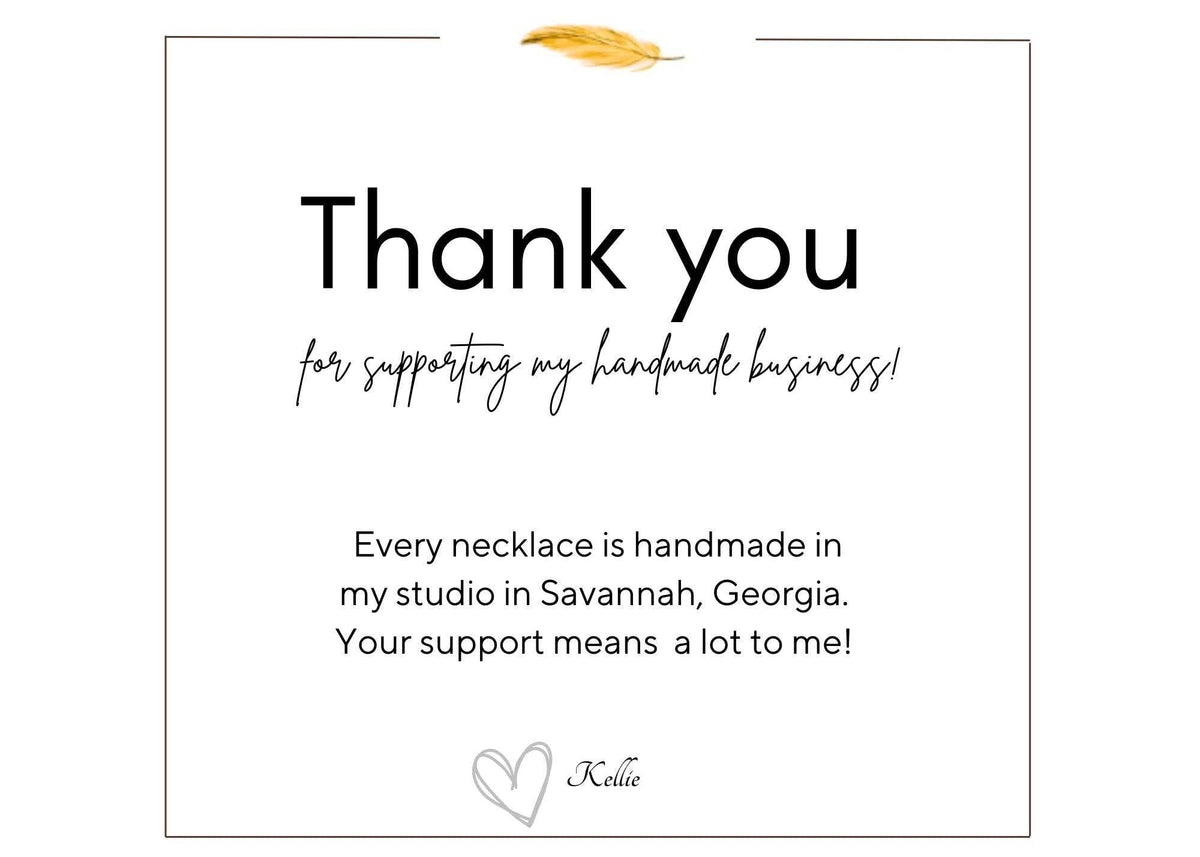 Thank you for supporting my handmade business 